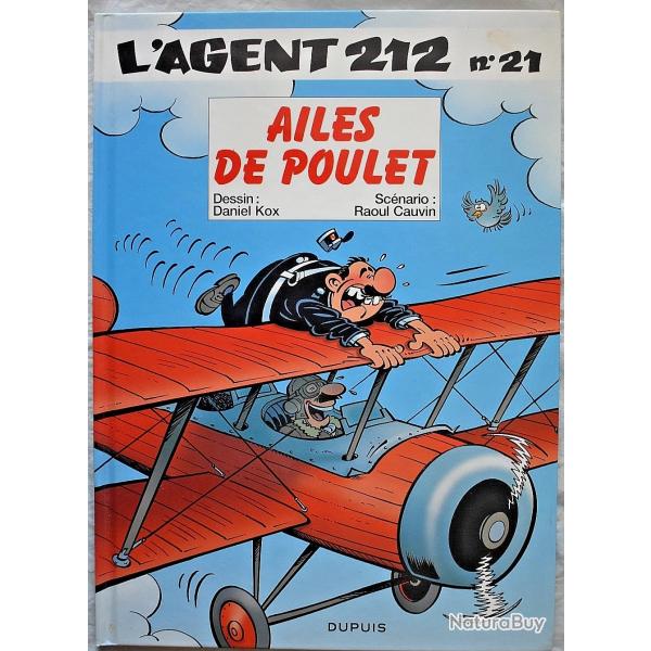 Ailes de poulet - L'agent 212 - Tome 21