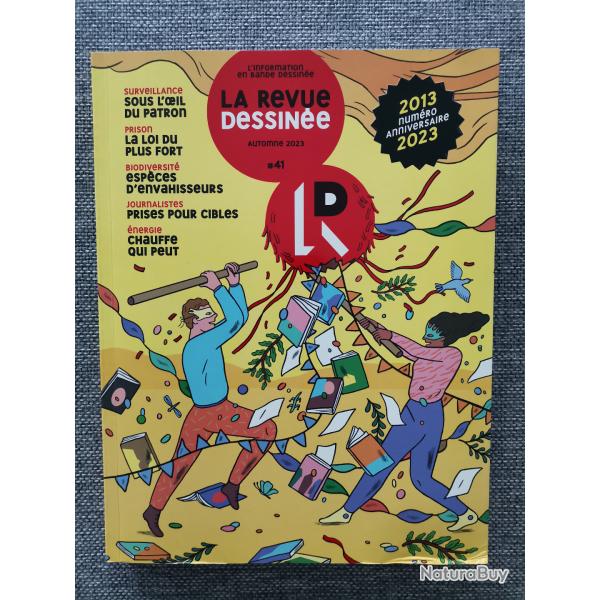 La Revue Dessine no 41 spcial anniversaire 10 ans