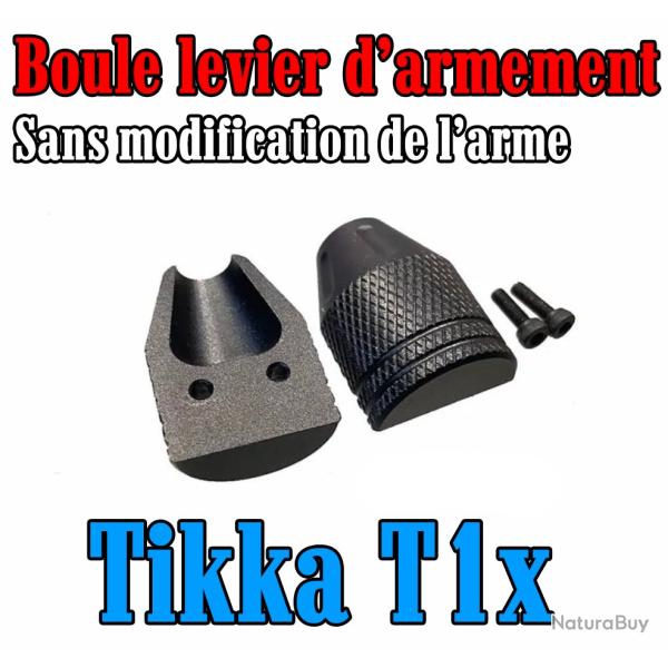 Boule levier d'armement pour Tikka T1x sans modification de l'arme