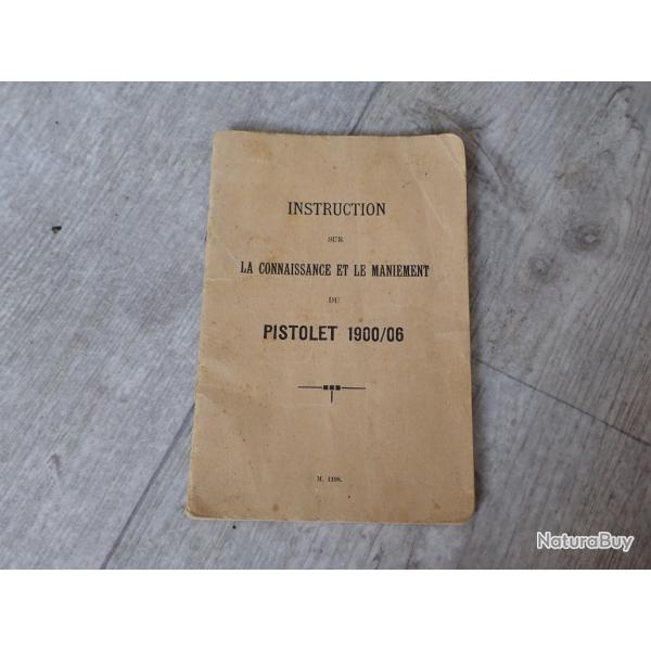 1911 - Rare notice du pistolet parabellum 1900/06 suisse