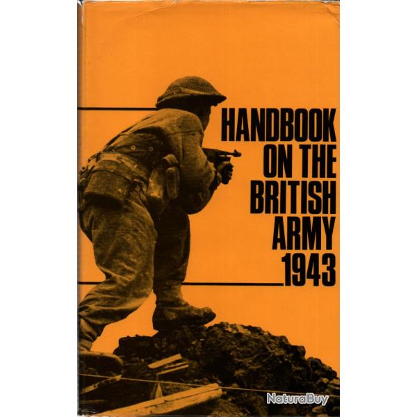 HANDBOOK OF THE BRITISH ARMY 1943