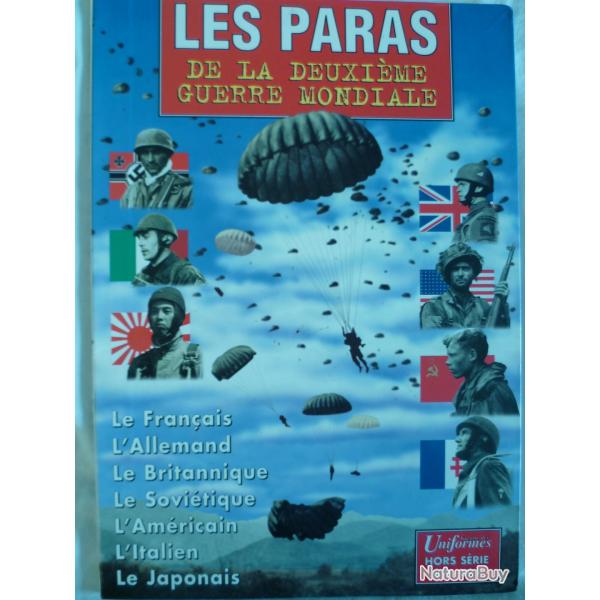 Revue Gazette des Uniformes Hors-s�rie n�9 : Les Paras de la Deuxi�me Guerre Mondiale