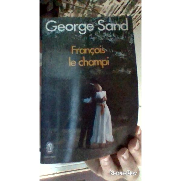 Francois le champi par Georges Sand - Le livre de poche classique -