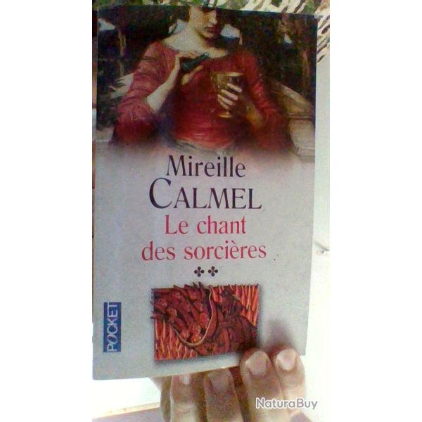 Le chant des sorci�res tome 2 par Mireille Calmel -