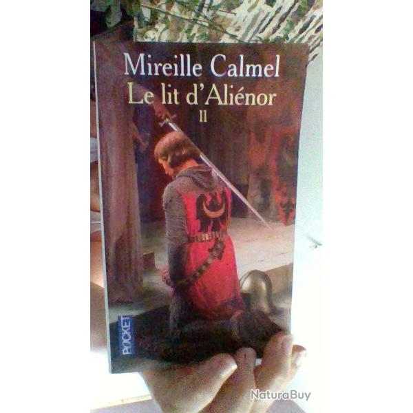 Le lit d'Ali�nor tome 2 par Mireille Calmel - Pocket -