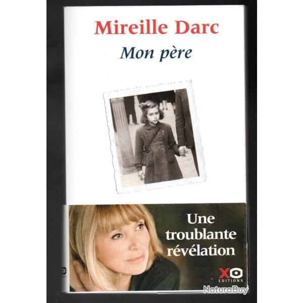 mireille darc mon pre autobiographie