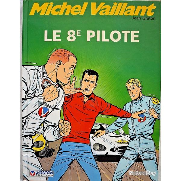 Le 8e Pilote - Michel Vaillant - Tome 8