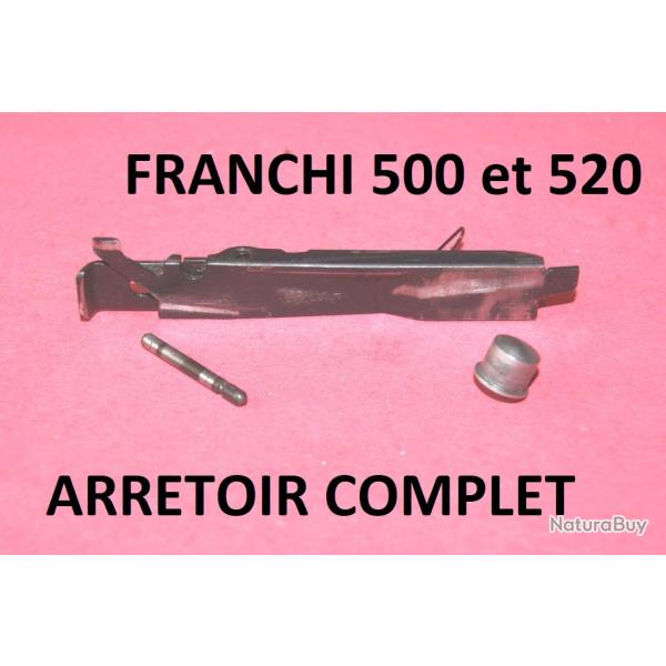 arretoir FRANCHI 500 et arretoir FRANCHI 520 - VENDU PAR JEPERCUTE (RE103)
