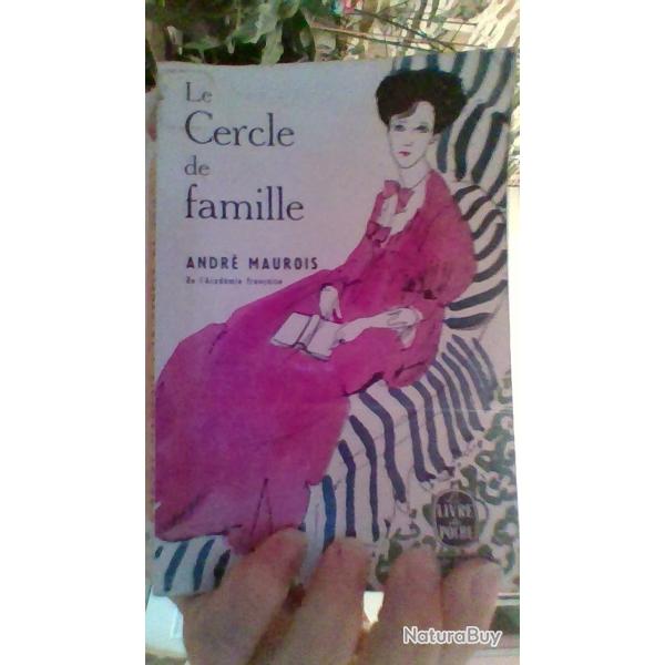Le cercle de famille par Andr� Maurois- Le livre de poche -