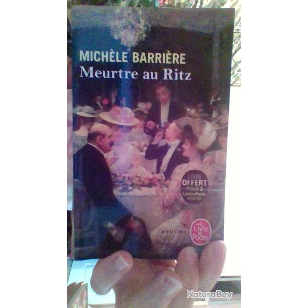 Meurtre au Ritz par Mich�le Barri�re - Le livre de poche -