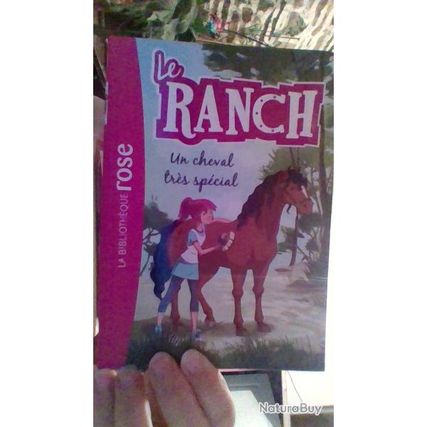 Un cheval tr�s sp�cial - Le ranch - tome 7  Le biblioth�que rose -