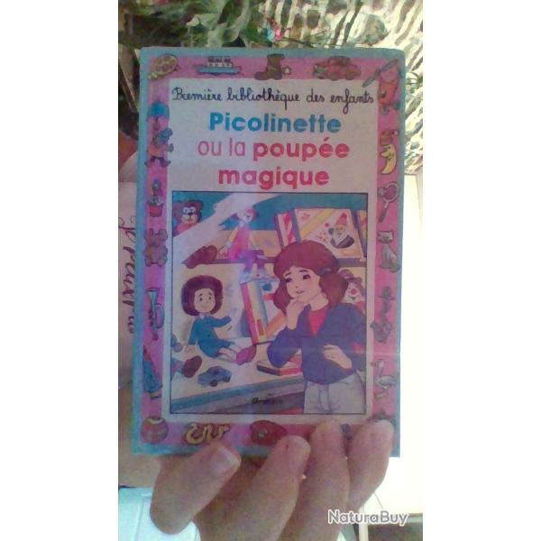 Picolinette ou la poup�e magique par Juliette Oberlander -