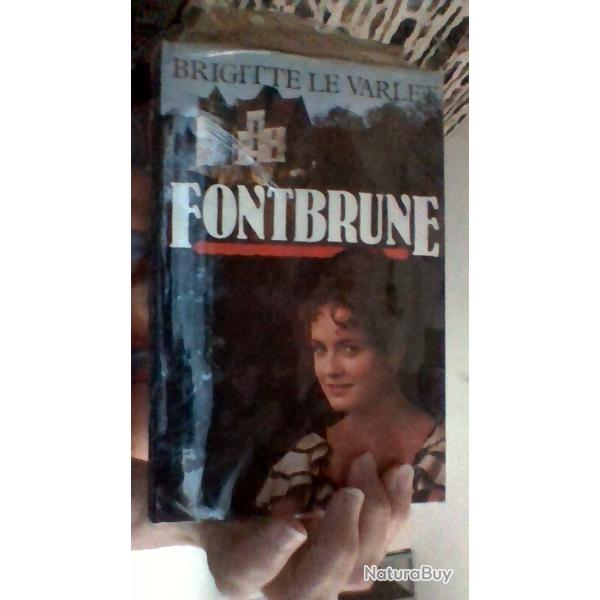 Fontbrune par Brigitte le Varlet - France Loisirs-
