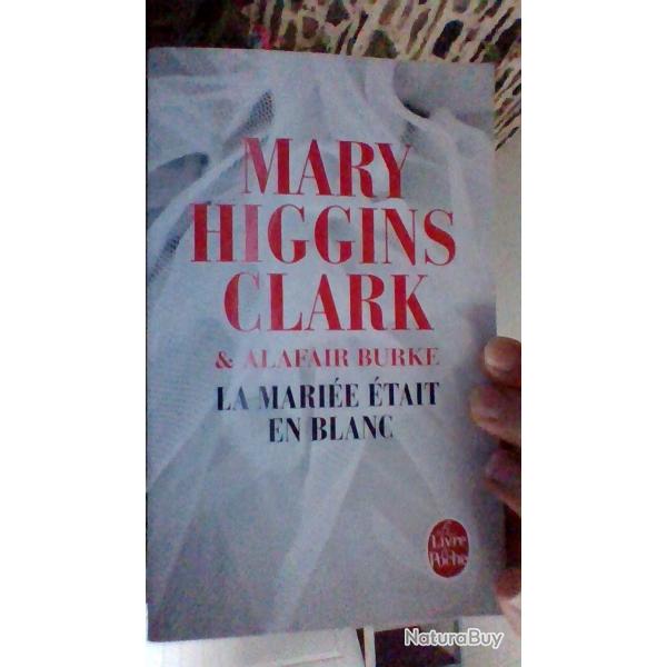 La mari�e �tait en blanc par Mary Higgins Clark et Alafair Burke - Le livre de poche -