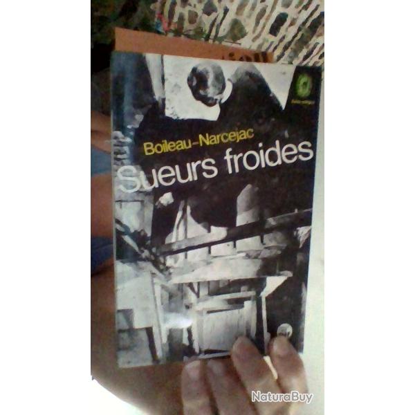 Sueurs froides par Boileau- Narcejac - Le livre de poche -