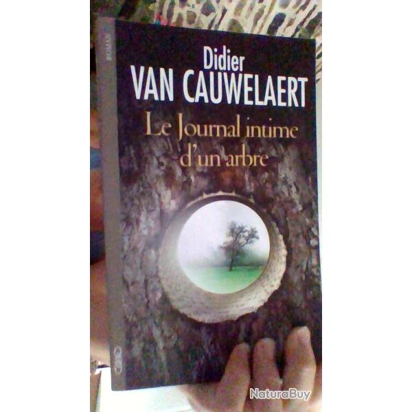 Le journal intime d'un arbre par Didier Van Cauwelaert - Michel Lafon -