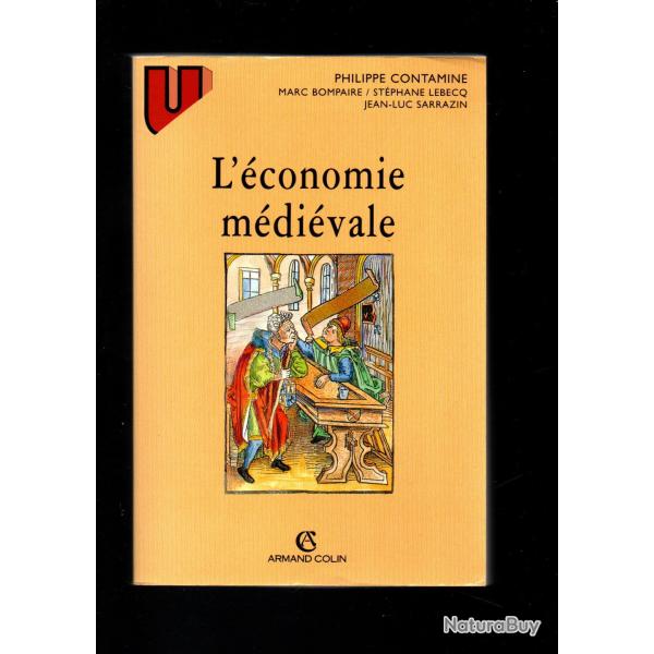 l'�conomie m�di�vale de philippe contamine, marc bompaire st�phane lebecqu