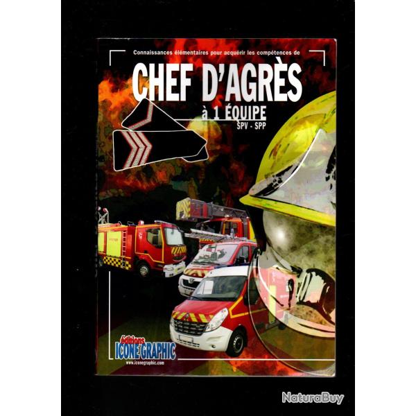 acqurir les comptences de chef d'agrs  1 quipe spv-spp sapeurs-pompiers