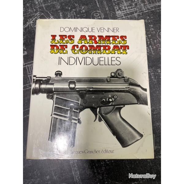 les armes de combat individuelles