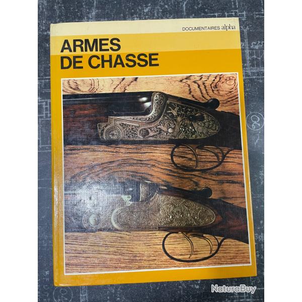 livre armes de chasse