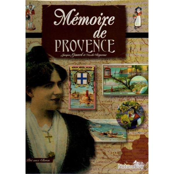 m�moire de provence  de jacques gimard et mireille s�gurane