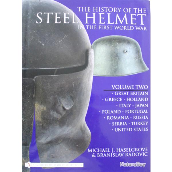 History of the Steel Helmet in the First World War Vol. 2