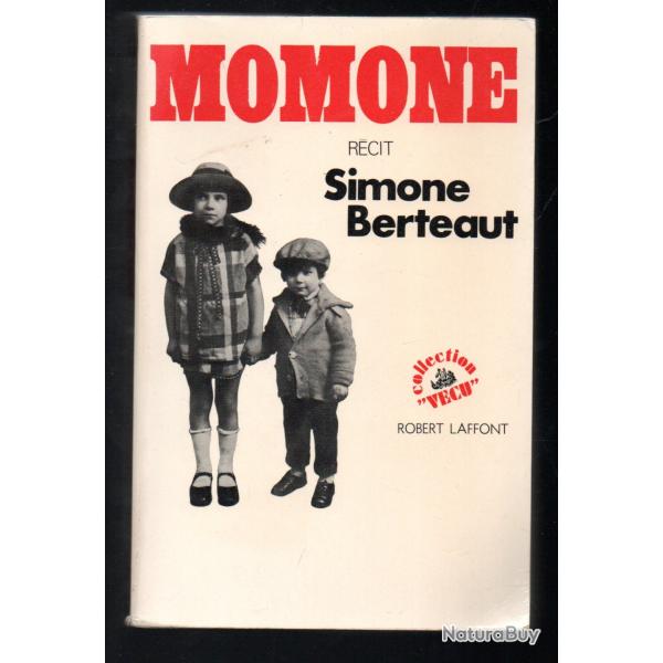 momone r�cit de simone berteaut