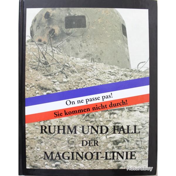 Livre Ruhm und Fall der Maginot-Linie de Libor Vitez