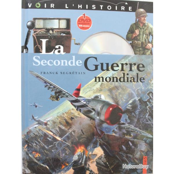 Livre + DVD La Seconde Guerre Mondiale de Franck Segretain