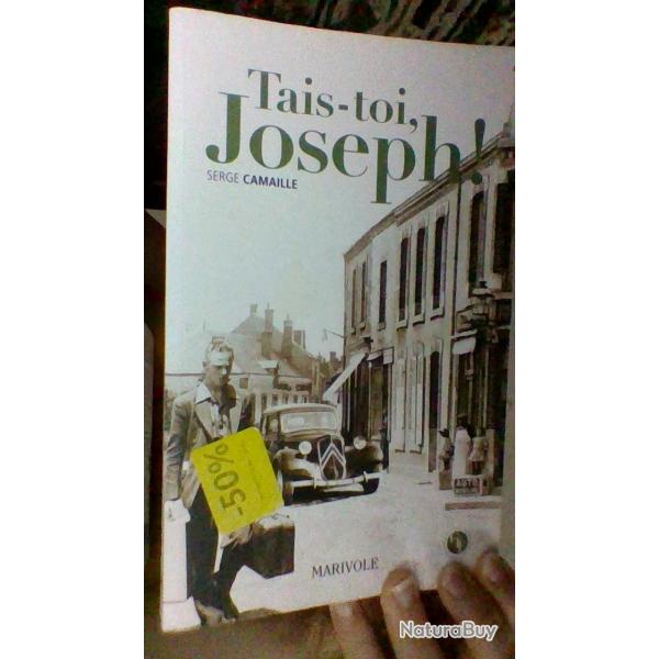 Tais - toi Joseph par Serge Camaille - Marivole -