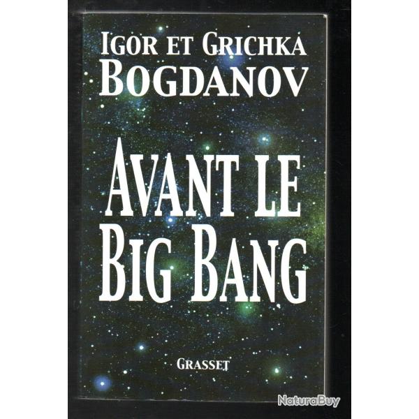 avant le big bang d'igor et grichka bogdanov
