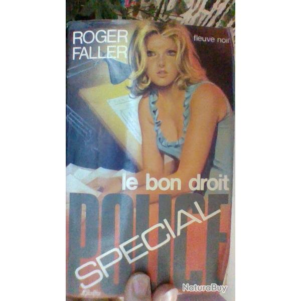 Le bon droit par Roger Faller - Fleuve noir -
