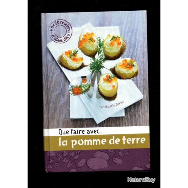 que faire avec...la pomme de terre + LEs herbes aromatiques