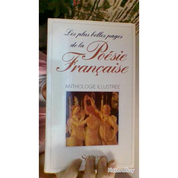 Les plus belles pages de la posie francaise anthologie illustre - Selection du Reader's digest