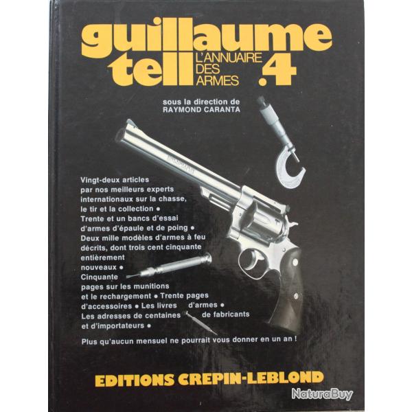 Album Guillaume Tell 4 : Annuaire des armes 1980