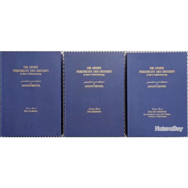 MENZEL, Die Armee Friedrich's des Grossen in ihrer Uniformierung, I-III