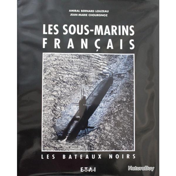 Album Les sous-marins franais - les bateaux noirs