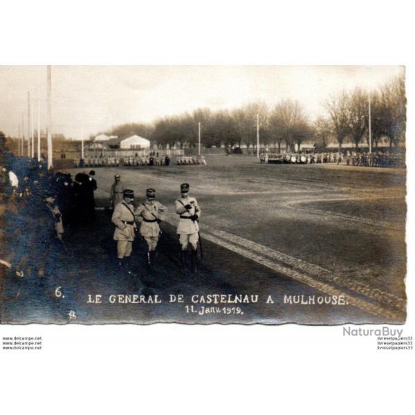 CPA  (68)  Le G�n�ral de Castelnau � Mulhouse 11 janvier 1919