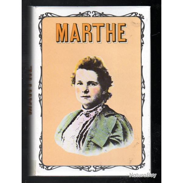 marthe , lettres , zola et autres , moeurs au XIXe