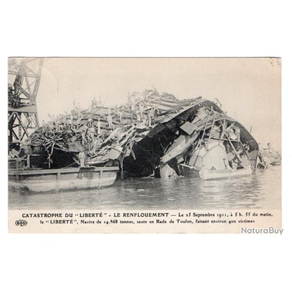 CPA -Marine Militaire -TOULON -CATASTROPHE DE LA " LIBERT� "-LE RENFLOUEMENT 25 Septembre1911 N�3407