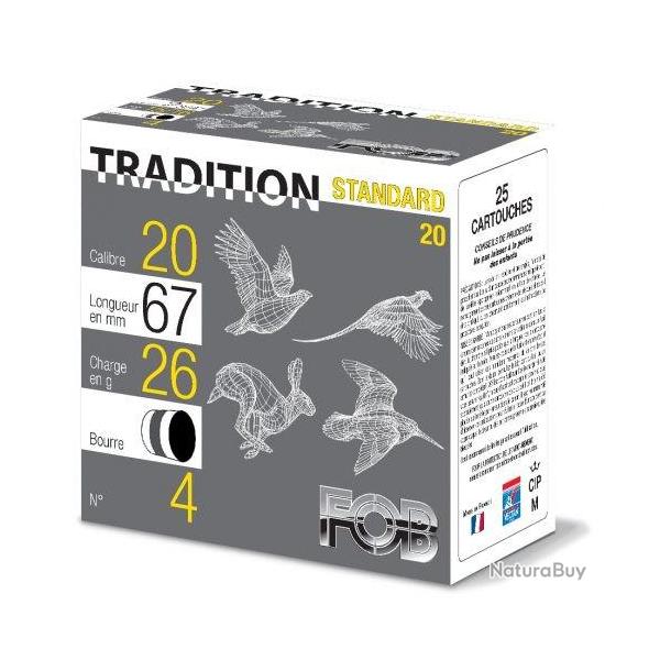 Cartouches Fob Tradition Standard 26 Bourre grasse Cal. 20 67 bte de 25