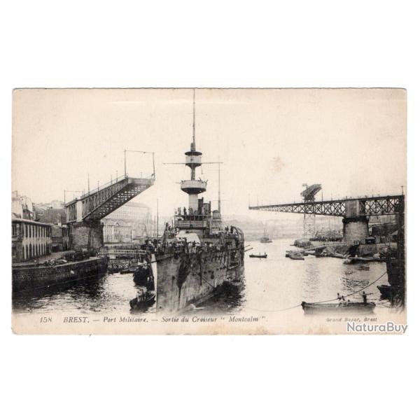 CPA - Marine Militaire-  Port Militaire de Brest - Sortie du Croiseur " Montcalm " - N�3183