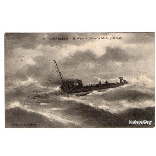 CPA - Marine Militaire - " Cherbourg "-Torpilleur de D�fense mobile pars gros temps N�3457