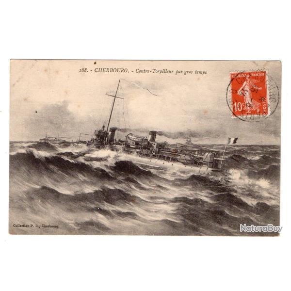 CPA - Marine Militaire - " Cherbourg "- Contre-torpilleur par gros temps N�3458