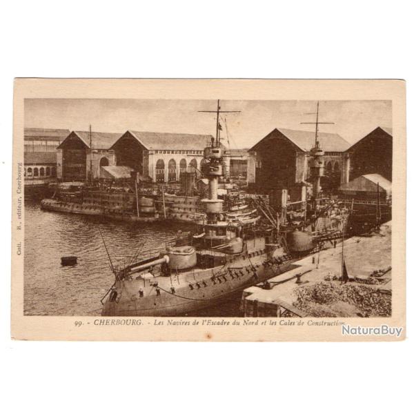 CPA - Marine Militaire -" CHERBOURG LES NAVIRES DE L ESCADRE DU NORD ET CALES DE CONSTRUCTION N�3486