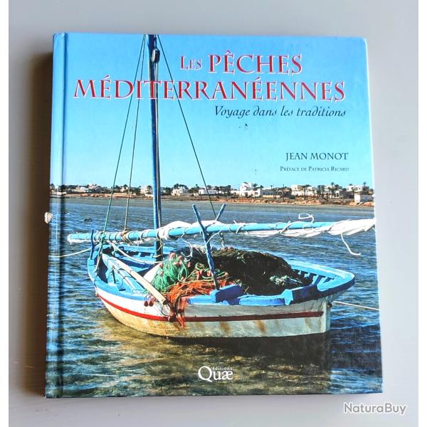 ��Les p�ches m�diterran�ennes - Voyage dans les traditions��