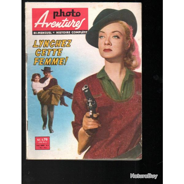photo aventures 9 , roman photo western , lynchez cette femme! 1961 , bi-mensuel
