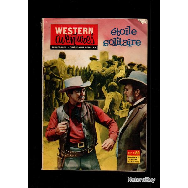 western aventures 14 , roman photo western , �toile solitaires, bi-mensuel 962