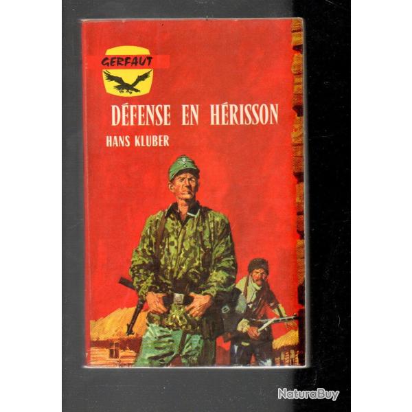 d�fense en h�risson d'hans kubler  gerfaut poche