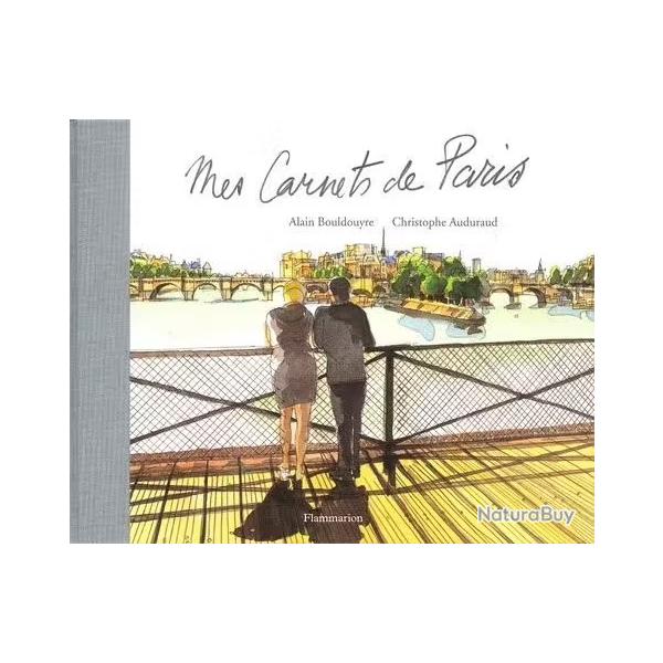 Mes Carnets De Paris - Auduraud Christophe livre